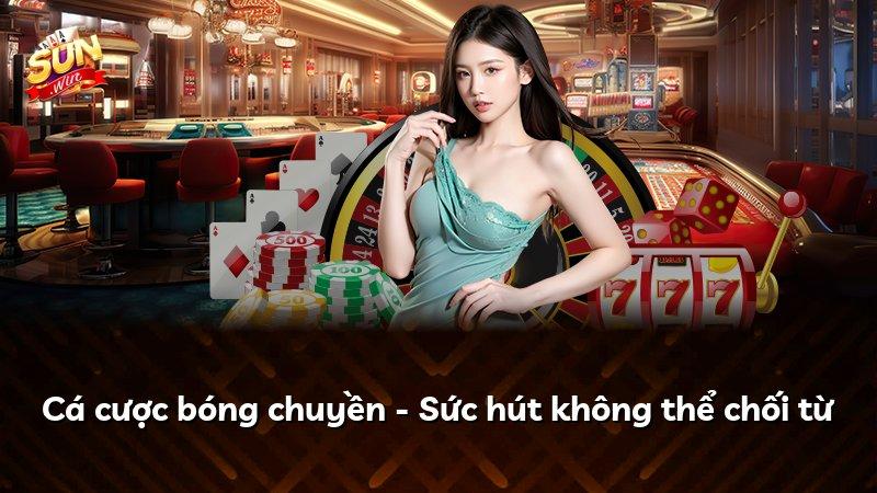 Cá cược bóng chuyền - Sức hút không thể chối từ