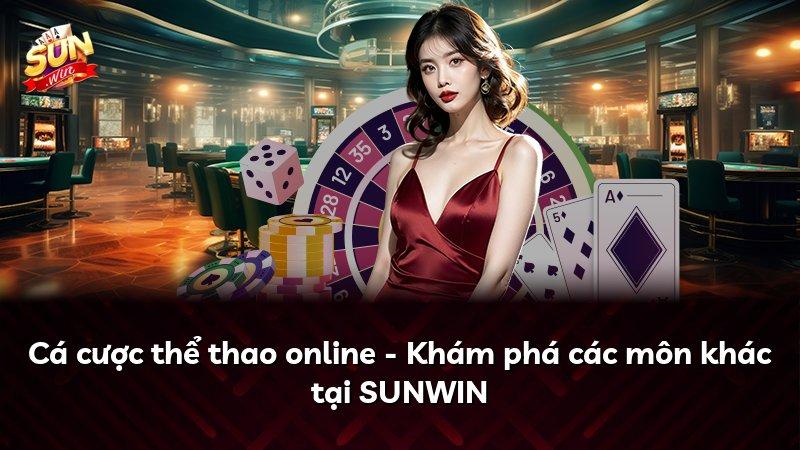 Cá cược thể thao online - Khám phá các môn khác tại SUNWIN