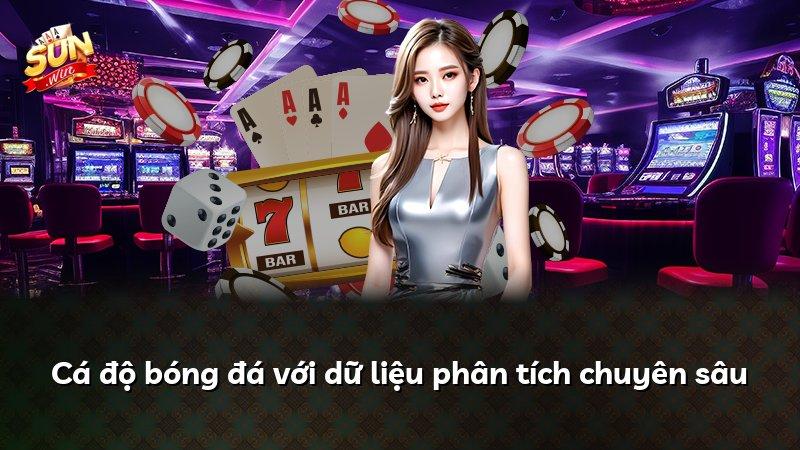 Cá độ bóng đá với dữ liệu phân tích chuyên sâu