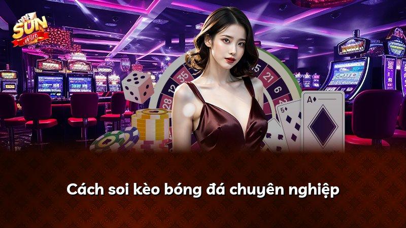 Cách soi kèo bóng đá chuyên nghiệp