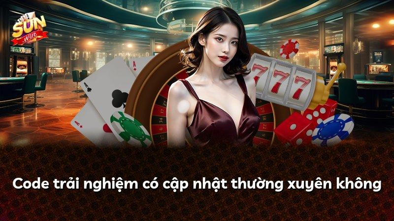 Code trải nghiệm có cập nhật thường xuyên không