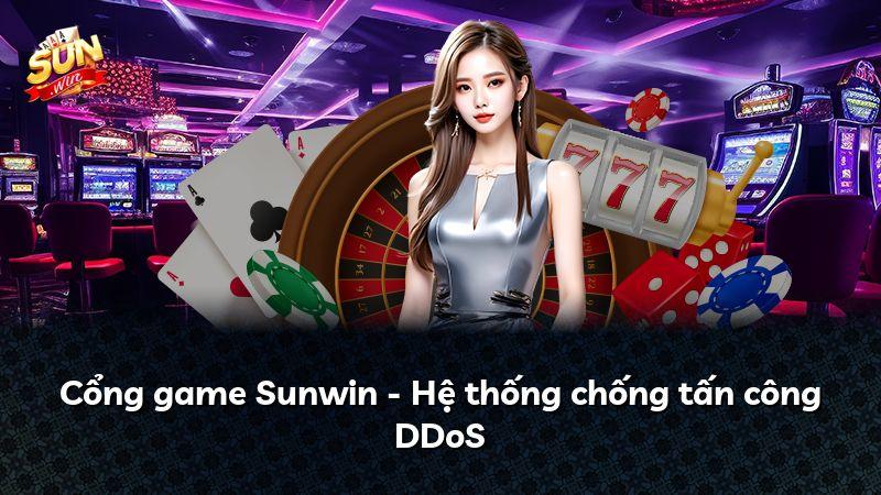 Cổng game Sunwin - Hệ thống chống tấn công DDoS