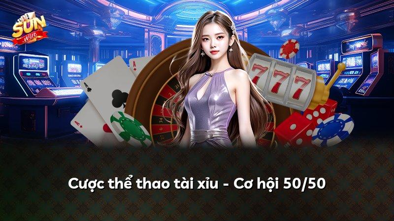 Cược thể thao tài xỉu - Cơ hội 50/50