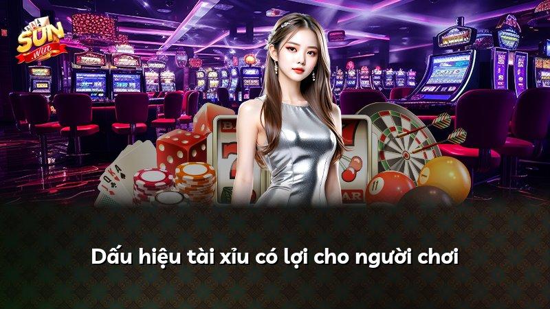 Dấu hiệu tài xỉu có lợi cho người chơi