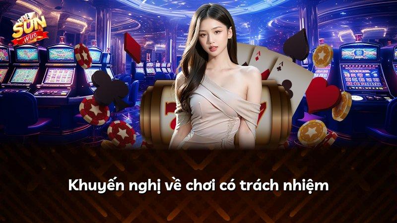 Khuyến nghị về chơi có trách nhiệm