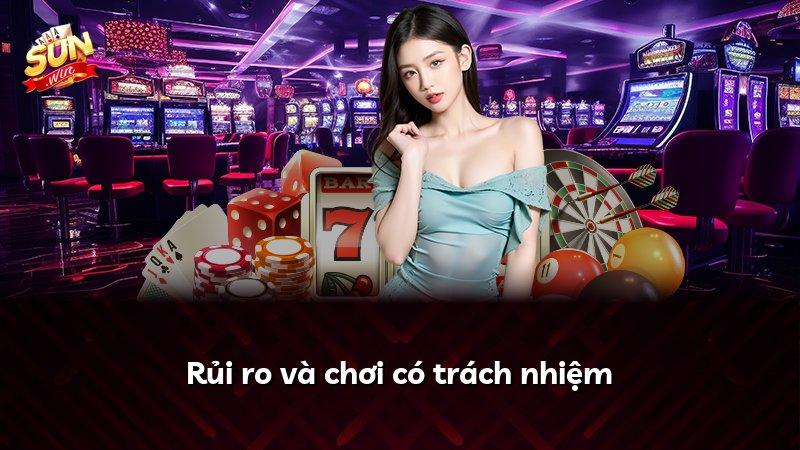 Rủi ro và chơi có trách nhiệm