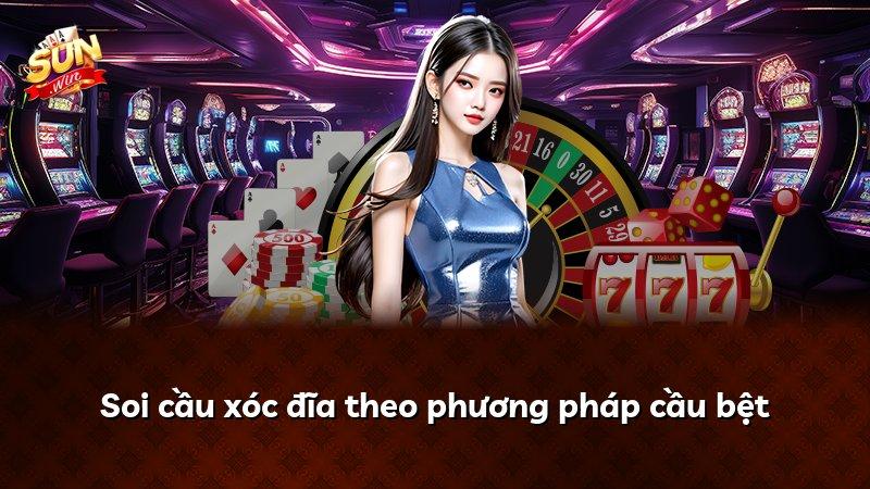 Soi cầu xóc đĩa theo phương pháp cầu bệt